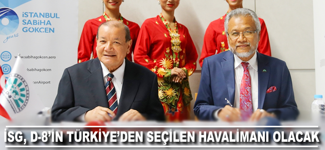 İSG, D-8'in Türkiye'den seçilen havalimanı olacak