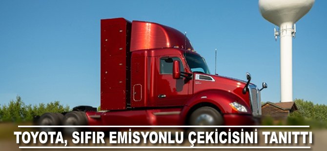 Toyota'dan sıfır emisyonlu çekici