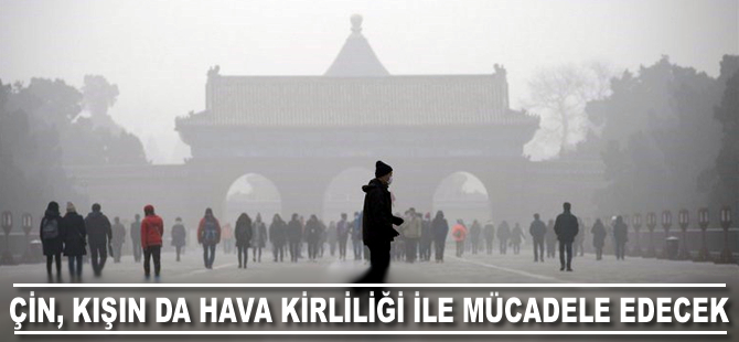 Çin kışın hava kirliliği mücadelesini sürdürecek