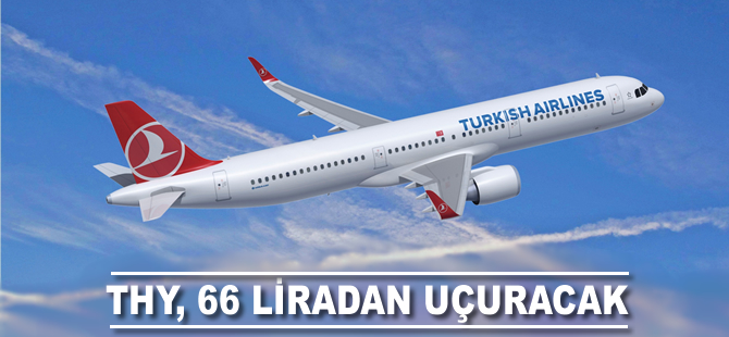 THY, 66 liradan uçuracak