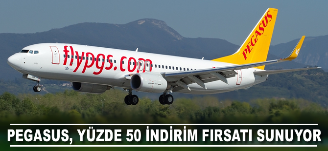 Pegasus, yüzde 50 indirim fırsatı sunuyor