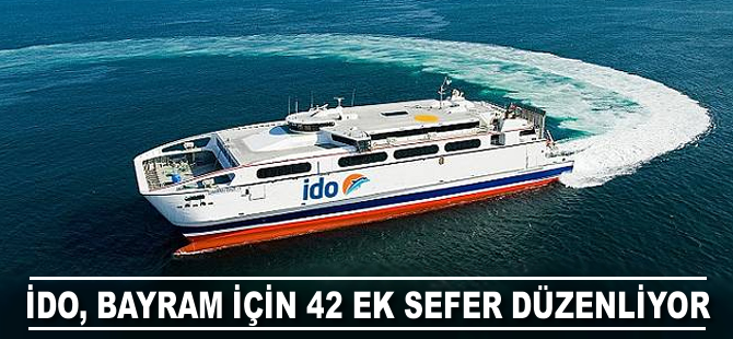 İDO, bayram için 42 ek sefer düzenliyor