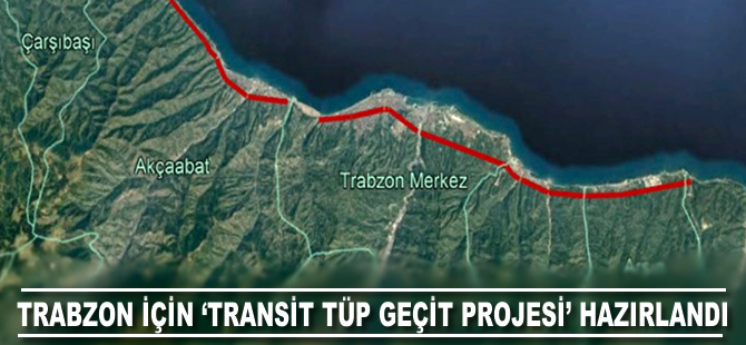 Trabzon için 'Transit Tüp Geçit Projesi' hazırlandı