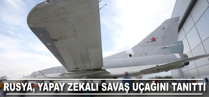 Rusya, yapay zekalı savaş uçağını tanıttı