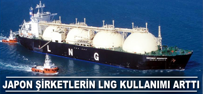 Japon şirketlerin LNG kullanımı azaldı