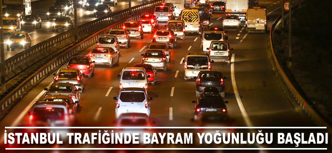 İstanbul trafiğinde bayram yoğunluğu başladı