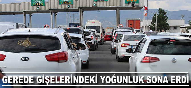 Gerede gişelerindeki yoğunluk sona erdi