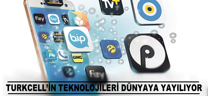 Turkcell’in yerli ve milli teknolojileri tüm dünyaya yayılıyor