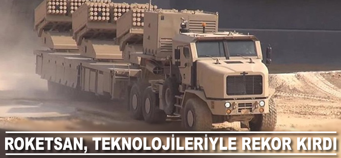 ROKETSAN, teknolojileriyle rekor kırdı