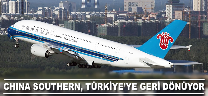 China Southern, Türkiye için sayıyor