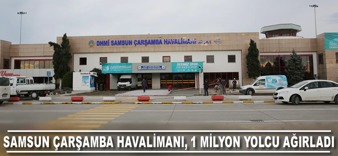 Samsun Çarşamba Havalimanı 1 milyon yolcuya hizmet verdi