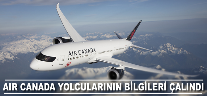 Air Canada yolcularının bilgileri çalındı