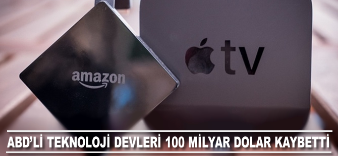 ABD'li teknoloji devleri 100 milyar dolar kaybetti