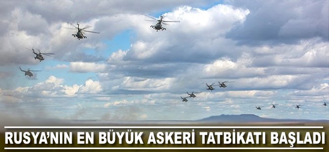 Rusya’nın en büyük askeri tatbikatı başladı