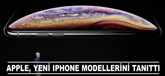 Apple yeni iPhone modellerini tanıttı