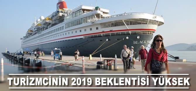 Turizmcinin 2019 beklentisi yüksek