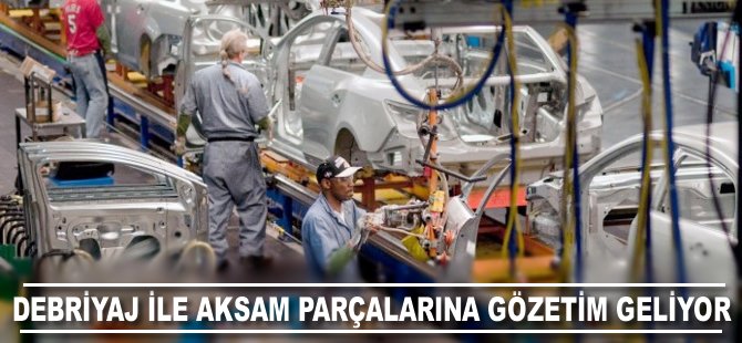 Debriyaj ile aksam parçalarına gözetim uygulaması