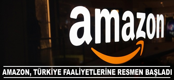 Amazon Türkiye'deki faaliyetlerine resmen başladı