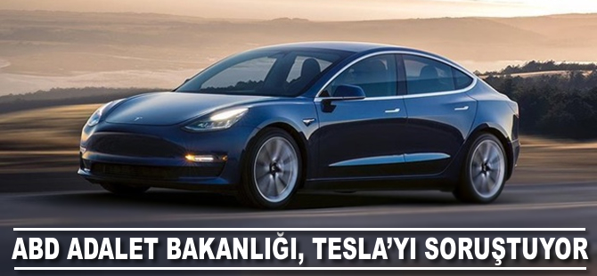 Tesla, ABD'de Adalet Bakanlığı tarafından soruşturuluyor