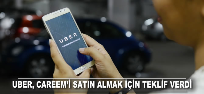 Uber, Careem'i satın almak için teklif verdi