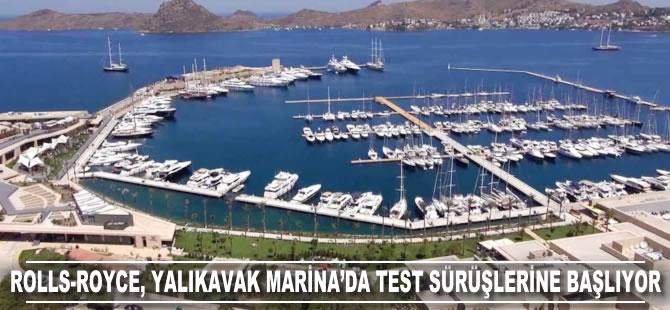 Rolls-Royce, Yalıkavak Marina'da test sürüşlerine başlıyor