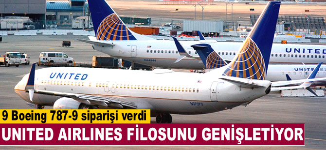 United Airlines, 9 adet Boeing 787-9 siparişi verdi