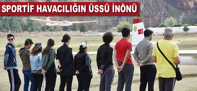 Sportif havacılığın üssü İnönü