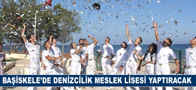 Başiskele'de Denizcilik Meslek Lisesi yaptıracak