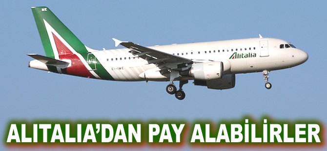 Alitalia'dan pay alabilirler