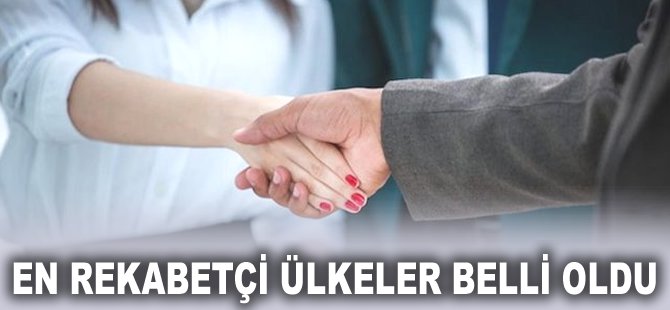 En rekabetçi Ülkeler belli oldu