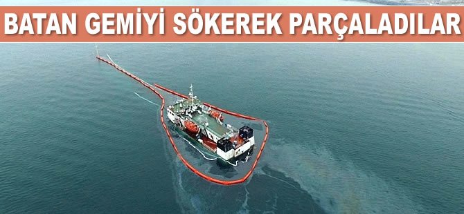 Batan gemiyi parçaladılar