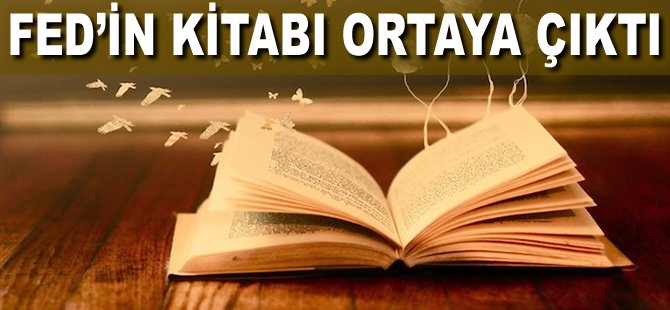 FED'in kitabı ortaya çıktı