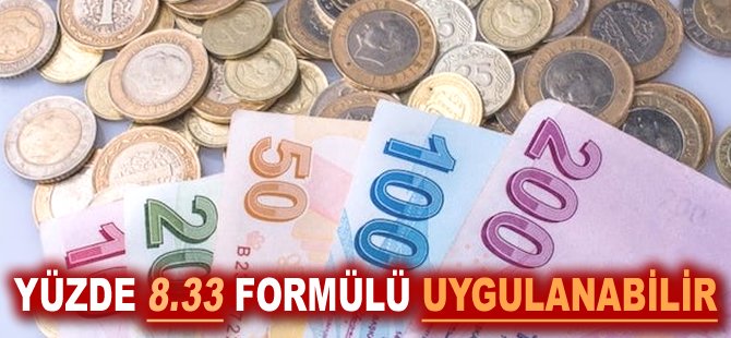 Yüzde 8.33 formülü uygulanabilir