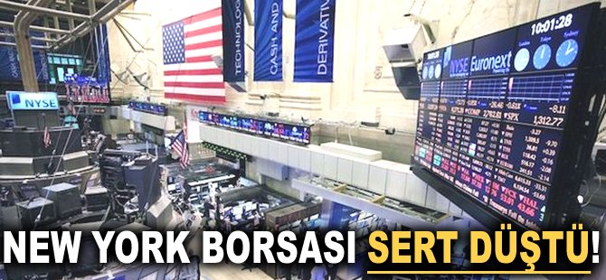 New York Borsası sert düştü!