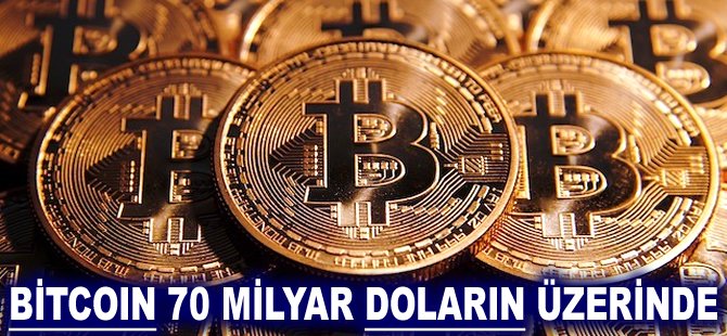 Bitcoin 70 milyar Doların üzerinde