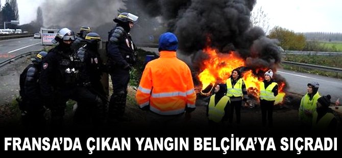 Fransa'da çıkan yangın Belçika'ya sıçradı