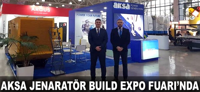 Aksa Jeneratör Build Expo Fuarı’nda