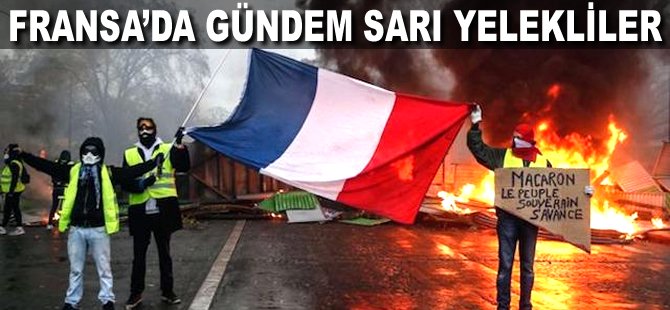 Fransa'da gündem Sarı Yelekliler