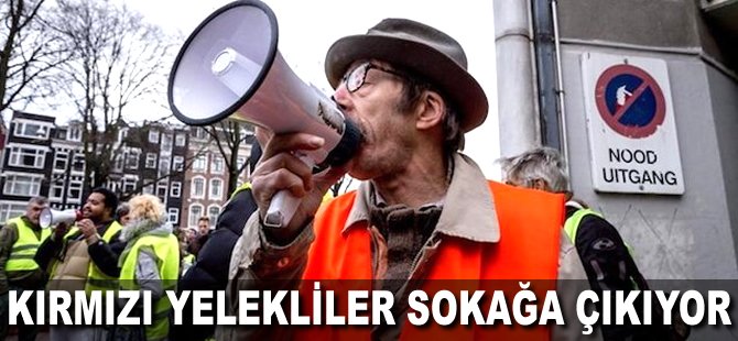 Kırmızı Yelekliler sokağa çıkıyor