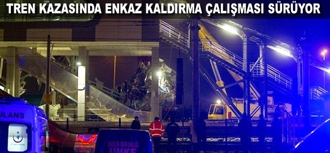 Tren kazasında enkaz kaldırma çalışması sürüyor