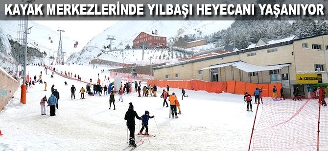 Kayak merkezlerinde yılbaşı heyecanı yaşanıyor