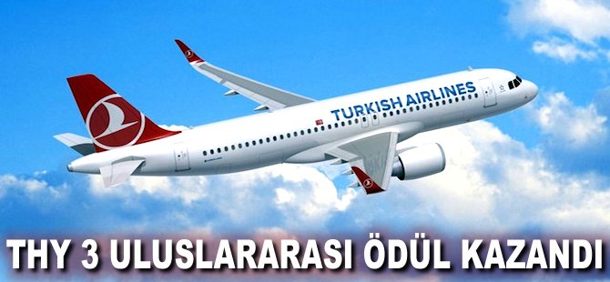 THY 3 uluslararası ödül kazandı