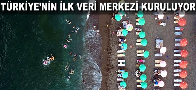 Türkiye'nin ilk veri merkezi kuruluyor