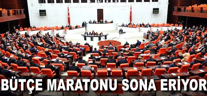 Bütçe maratonu sona eriyor