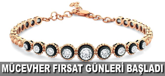 Mücevher Fırsat Günleri başladı