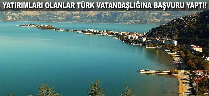 Yatırımları olanlar Türk vatandaşlığına başvuru yaptı!