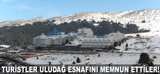 Turistler Uludağ esnafını memnun ettiler!