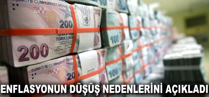 Enflasyonun düşüş nedenlerini açıkladı