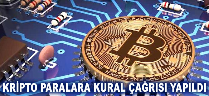 Kripto paralara kural çağrısı yapıldı