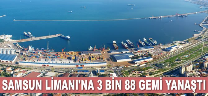 2018’de Samsun Limanı’na 3 bin 88 gemi yanaştı